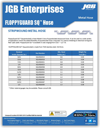 FLOPPYGUARD SQ™ Hose - Stripwound Metal Hose  - Stripwound Metal Hose - Industrial Metal Hose & Expansion Joints Spec Sheet